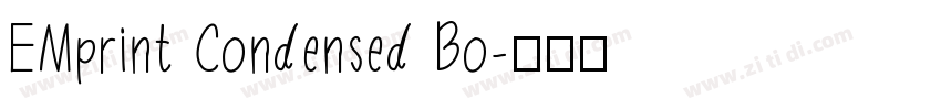 EMprint Condensed Bo字体转换